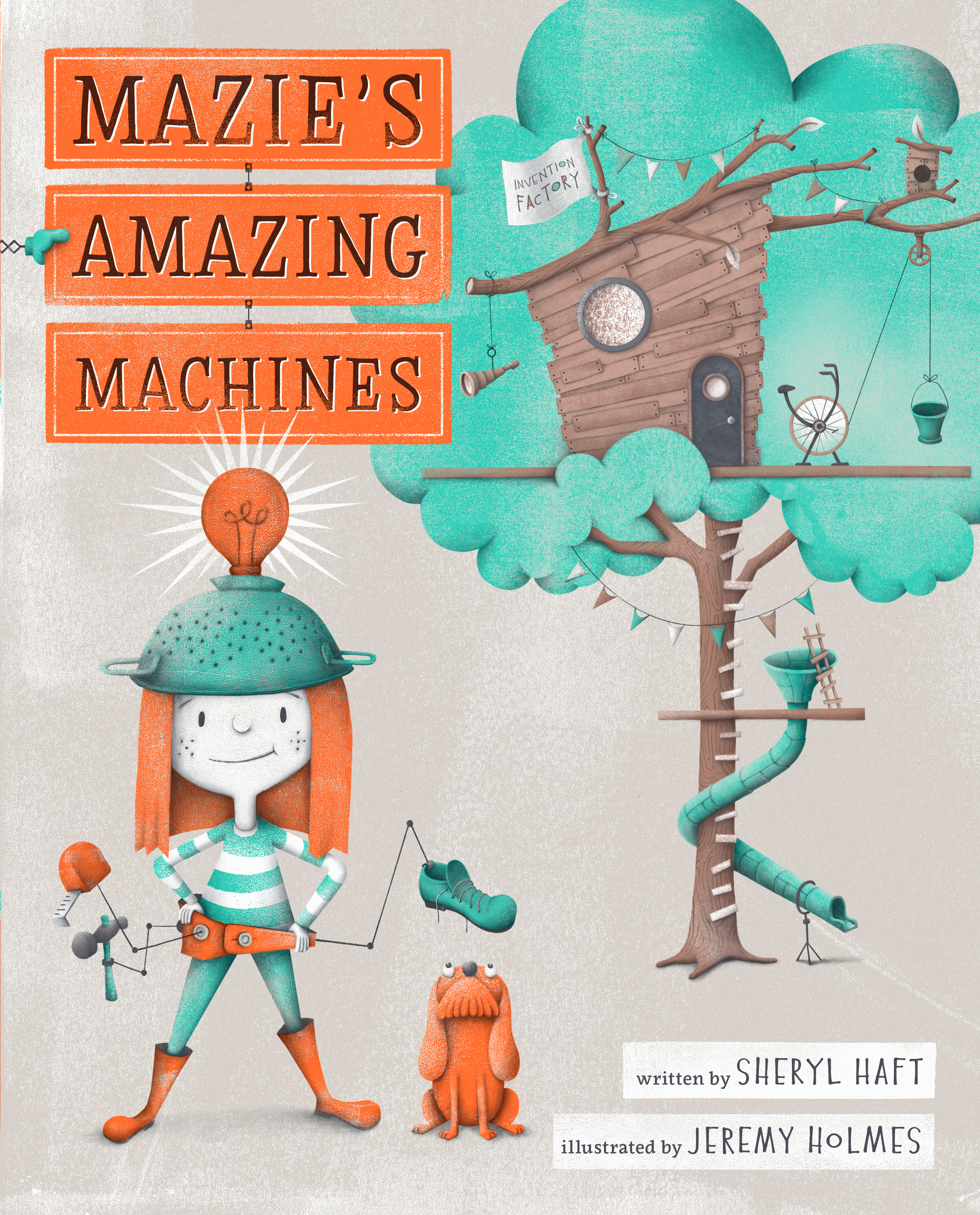 MAZIE'S AMAZING MACHINES - A KID ENGINEER BOOK by Sheryl Haft project image